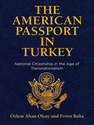 cover image of The American Passport in Turkey